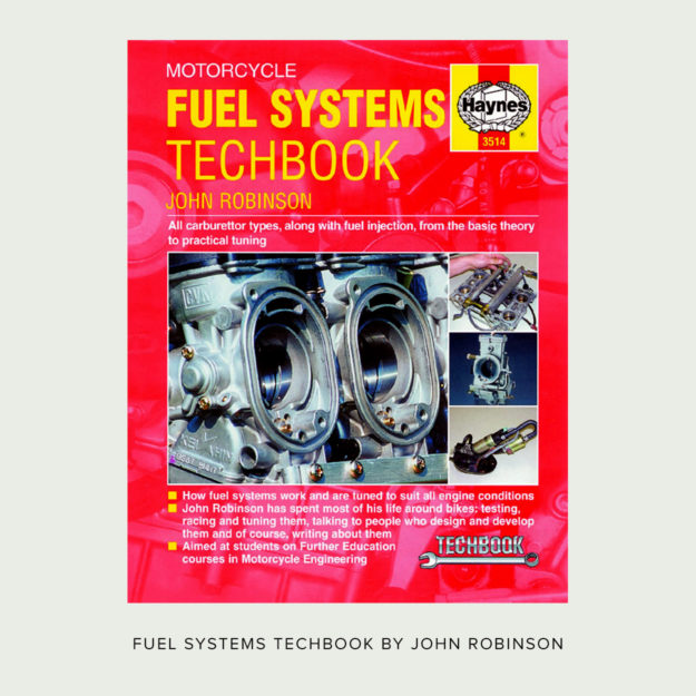 Motorcycle Fuel Systems Techbook by John Robinson