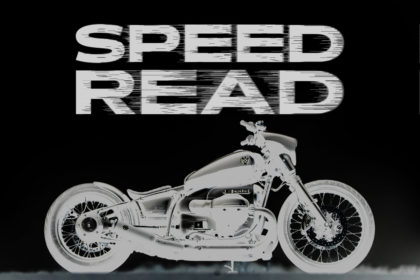 The latest motorcycle news and customs