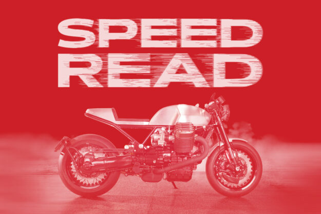 The latest motorcycle news and customs