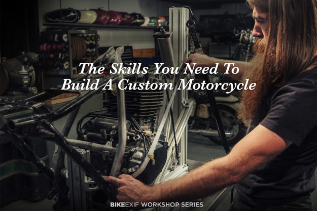 The Skills You Need To Build A Custom Motorcycle